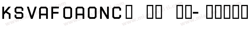 KSVAFOAONC0 34 40字体转换
